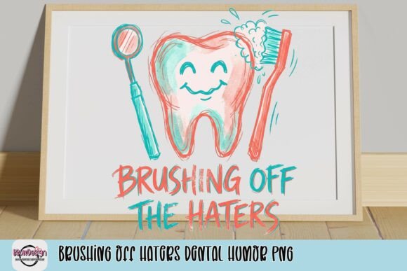 Brushing Off Haters: How Dental Humor PNGs Are Redefining Creative Branding in the Oral Care Industry